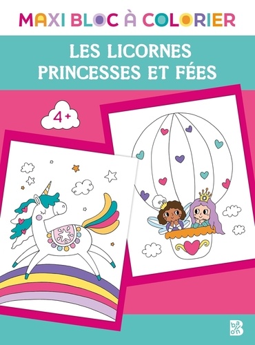 Felicity French et Becky Davies - Les licornes, princesses et fées.