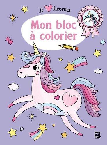 Felicity French - Mon bloc à colorier Licornes.