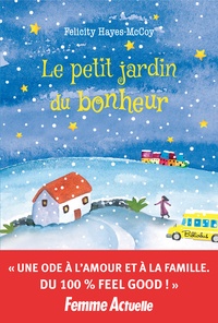 Livres audio en anglais télécharger Le petit jardin du bonheur 9782810428076 (Litterature Francaise) 
