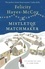 The Mistletoe Matchmaker (Finfarran 3). A cosy and uplifting festive read