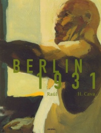 Felipe Hernandez Cava et  Raùl - Berlin 1931.