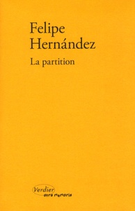 Felipe Hernandez - La partition.