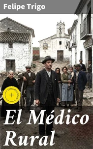 El Médico Rural