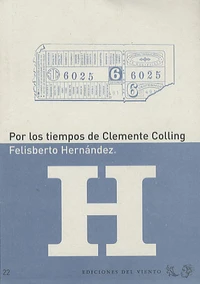 Por los tiempos de Clemente Colling