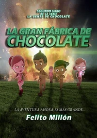 La Gran Fábrica de Chocolate