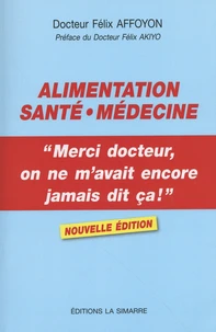 Alimentation, santé, médecine
