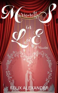 Marionettes in Love