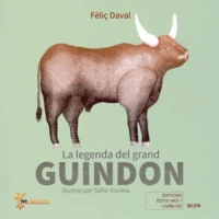 La legenda del grand guindon
