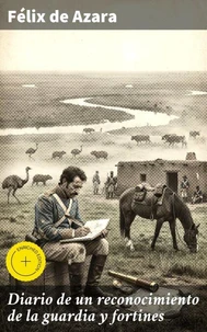 Diario de un reconocimiento de la guardia y fortines
