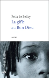 La Gifle Au Bon Dieu