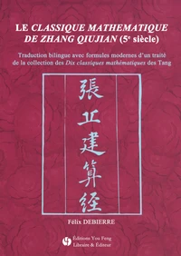 Le classique mathématique de Zhang Qiujian (5e siècle)