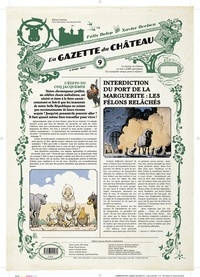 Félix Delep et Xavier Dorison - Le Château des animaux : La gazette du Château N° 9 : .