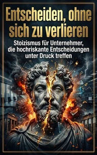 Entscheiden, ohne sich zu verlieren