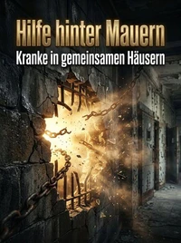 Hilfe hinter Mauern