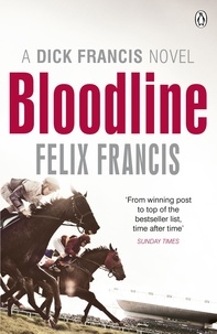 Félix Francis - Bloodline.