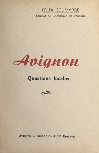 Avignon. Questions locales