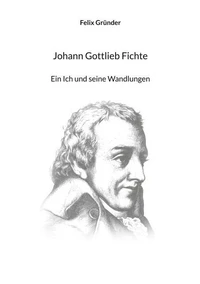 Johann Gottlieb Fichte