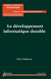 Félix Guillemot - Le développement informatique durable.
