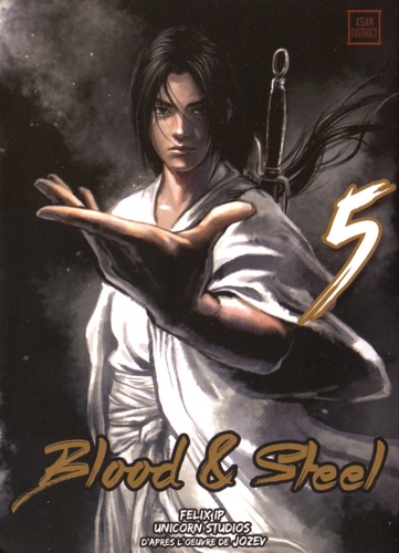Blood & Steel Tome 5