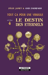 Le destin des éternels