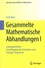 Gesammelte Mathematische Abhandlungen. Volume 1, Liniengeometrie - Grundlegung der Geometrie zum Erlanger Programm