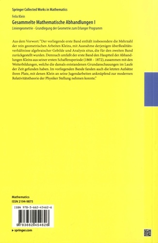 Gesammelte Mathematische Abhandlungen. Volume 1, Liniengeometrie - Grundlegung der Geometrie zum Erlanger Programm