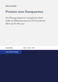 Pioniere einer Europaarmee