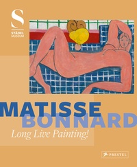 Felix Krämer - Matisse - Bonnard long live painting!.