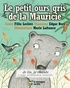 Félix Leclerc et Marie Lafrance - Le petit ours gris de la Mauricie (Contenu enrichi).
