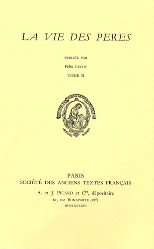 Félix Lecoy - La vie des pères - Tome 2.