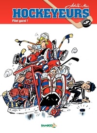  Félix - Les hockeyeurs Tome 3 : Filet garni !.