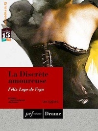 Félix Lope de Vega - La Discrète amoureuse.