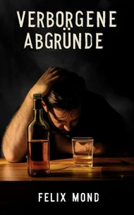 Verborgene Abgründe