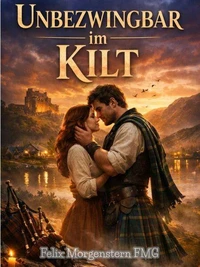 Unbezwingbar im Kilt