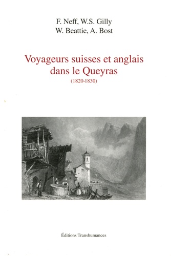 Voyageurs suisses et anglais dans le Queyras (1820-1830)