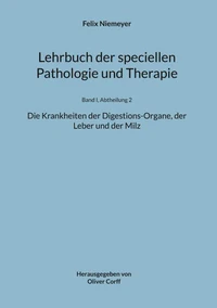 Lehrbuch der speciellen Pathologie und Therapie