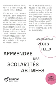 Apprendre des scolarités abîmées