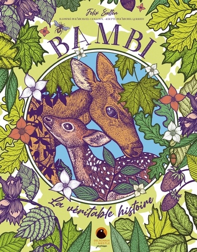 Bambi. La véritable histoire