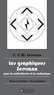 Félix Servranx et William Servranx - Les graphiques Servranx pour la radiesthésie et la radionique.