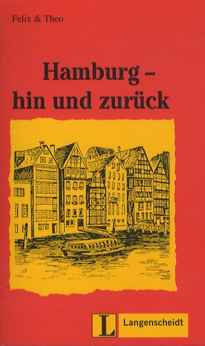  Felix & Theo - Hamburg - Hin Und Zuruck.
