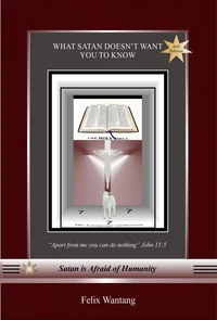 What Satan Doesn't Want you to Know