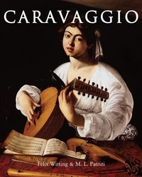 Felix Witting et M.L. Patrizi - Caravaggio.