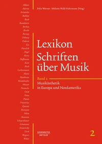 Lexikon Schriften über Musik, Band 2: Musikästhetik in Europa und Nordamerika