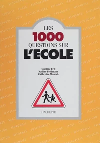 Les 1.000 questions sur l'école