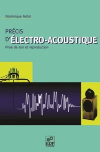 Précis d'électro-acoustique