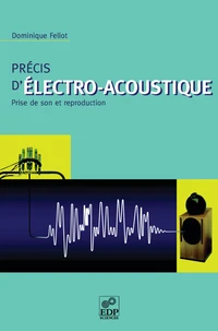 Précis d'électro-acoustique