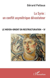 Le Moyen-Orient en restructuration
