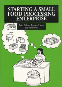 Starting a Small Food Processing Enterprise