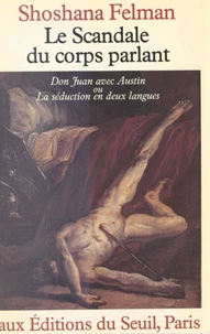 Le Scandale du corps parlant