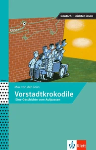 Vorstadtkrokodile A1-A2